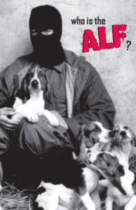 who is the  ALF? The Animal Liberation Front (A.L.F.), carries out illegal actions against industries who