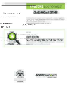 PAGE ONE Economics  ® CLASSROOM EDITION An informative and accessible economic essay with a classroom application.