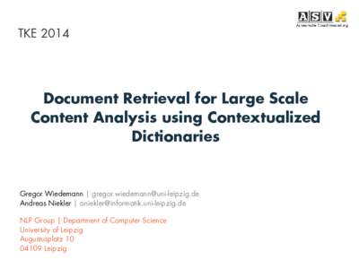TKE[removed]Document Retrieval for Large Scale Content Analysis using Contextualized Dictionaries
