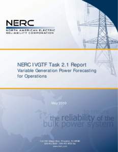 NERC IVGTF Task 2.1 Report  Variable Generation Power Forecasting for Operations  May 2010