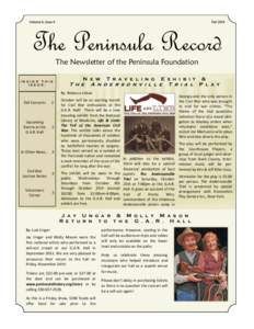 Volume 6, Issue 4  Fall 2014 The Peninsula Record The Newsletter of the Peninsula Foundation