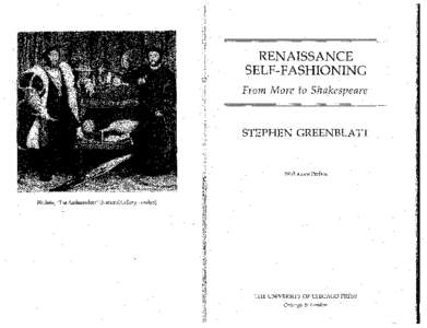 RENAISSANCE SELF-FASHIONING From More to Shakespeare STEPHEN GREENBLATT