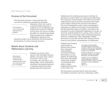 Introduction Purpose of the Document This document provides a common base for the curriculum expectations mandated by Manitoba Education, which will result in consistent student outcomes in