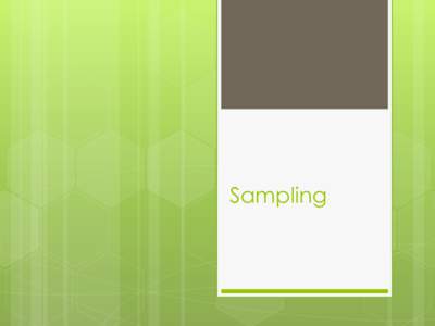 Sample / Random sample / Survey sampling / Nonprobability sampling / Statistics / Sampling / Simple random sample