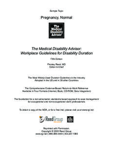 Sample Topic  Pregnancy, Normal The Medical Disability Advisor: Workplace Guidelines for Disability Duration