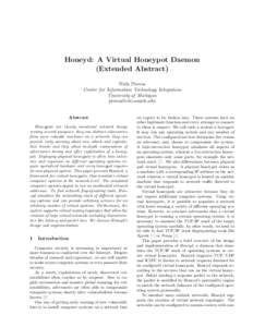Honeyd: A Virtual Honeypot Daemon (Extended Abstract) Niels Provos Center for Information Technology Integration University of Michigan [removed]