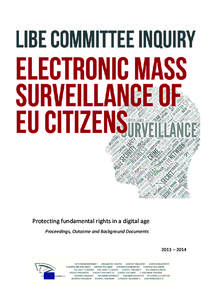       Protecting fundamental rights in a digital age  Proceedings, Outcome and Background Documents 