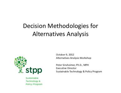 Microsoft PowerPoint - 6Decision Methodologies for Alternatives Analysis ver4.pptx