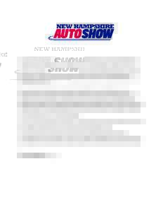 This Service & Information Manual contains material that is vital to the successful planning, marketing and management of your display in the 2016-Model New Hampshire Auto Show. Questions concerning any aspect of this ye