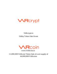 VARcrypt.io  Utility Token Sale Event www.VARcoin.io