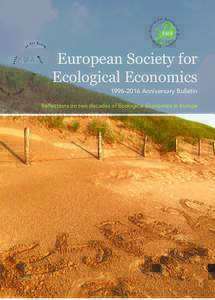 European Society for Ecological EconomicsAnniversary Bulletin Reflections on two decades of Ecological Economics in Europe  1