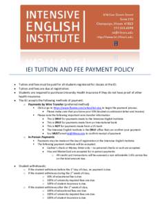 IEI TUITION AND FEE PAYMENT POLICY • • • •