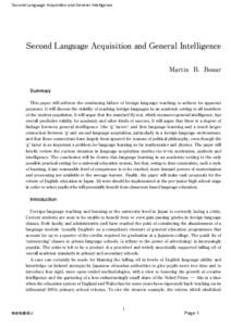 Second Language Acquisition and General Intelligence  Second Language Acquisition and General Intelligence Martin B. Bonar Summary  This paper will address the continuing failure of foreign language teaching to achieve