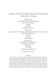 Analysis of Credit Portfolio Risk using Hierarchical Multi-Factor Models Pak-Wing Fok, Department of Mathematical Sciences, University of Delaware, Newark,