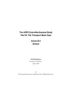 The AOPII Cost-effectiveness Study Part III: The Transport Base Case Annex B.4 Greece  Draft Final Report