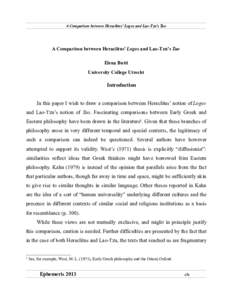 A Comparison between Heraclitus’ Logos and Lao-Tzu’s Tao  A Comparison between Heraclitus’ Logos and Lao-Tzu’s Tao Elena Butti University College Utrecht