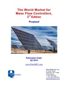 The World Market for Mass Flow Controllers, 3rd Edition Proposal  Publication Date: