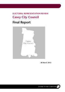 Microsoft Word - Electoral Representation Review - Final Report for Casey City Council