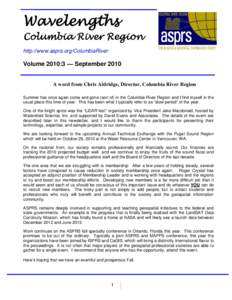 Wavelengths  Columbia River Region http://www.asprs.org/ColumbiaRiver  Volume 2010:3 — September 2010