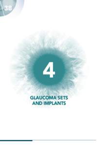 [removed]Glaucoma Sets and Implants