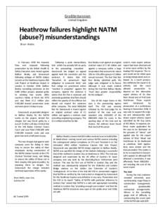 GroBbritannien United Kingdom Heathrow failures highlight NATM (abuse?) misunderstandings Shani Wallis