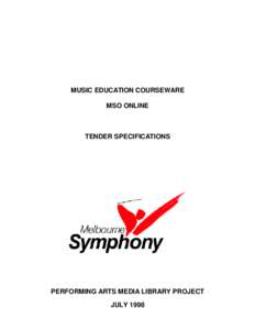 MUSIC EDUCATION COURSEWARE MSO ONLINE TENDER SPECIFICATIONS  PERFORMING ARTS MEDIA LIBRARY PROJECT