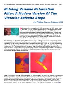 Micscape Magazine. May[removed]Rotating Variable Retardation Filter: A Modern Version Of The Victorian Selenite stage.  Page 1 Rotating Variable Retardation Filter: A Modern Version Of The