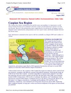 Caspian Sea Region Country Analysis Brief  Home > Country Analysis Briefs > Caspian Sea Region Country Analysis Brief  Page 1 of 10