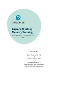 Clinical research / Evidence-based practices / Medical statistics / Problem solving / Cogmed / Pearson PLC / Meta-analysis / Working memory training / Randomized controlled trial / Memory improvement / Intelligence quotient / Effect size