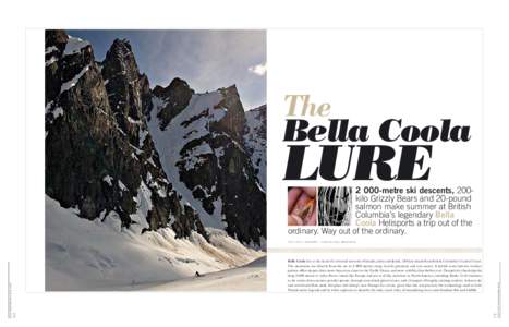 The Bella Coola Lure[removed]metre ski descents, 200kilo Grizzly Bears and 20-pound