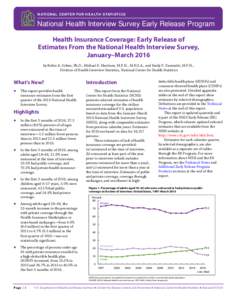 Health Insurance Coverage: Early Release of Estimates From the National Health Interview Survey, January - March 2016