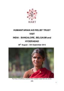 HUMANITARIAN AID RELIEF TRUST VISIT INDIA : BANGALORE, BELGAUM and HYDERABAD 30th August – 5th September 2012