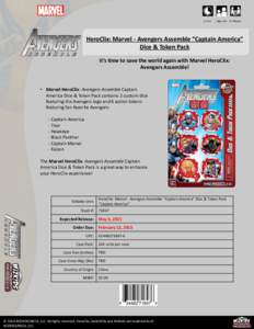 1+ Hrs  Ages 14+ 2+ Players HeroClix: Marvel - Avengers Assemble “Captain America” Dice & Token Pack