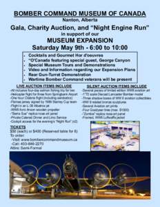 BOMBER COMMAND MUSEUM OF CANADA Nanton, Alberta Gala, Charity Auction, and “Night Engine Run” in support of our