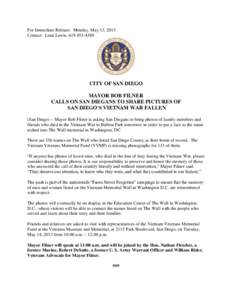 For Immediate Release: Monday, May 13, 2013 Contact: Lená Lewis, [removed]CITY OF SAN DIEGO MAYOR BOB FILNER CALLS ON SAN DIEGANS TO SHARE PICTURES OF