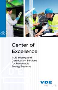 Center of Excellence VDE Testing and Certification Services for Renewable Energy Systems