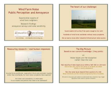 Wind Farm Noise Public Perception and Annoyance The heart of our challenge:  Experiential reports of