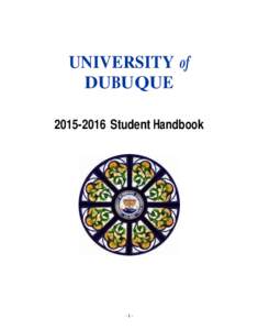 UNIVERSITY of DUBUQUEStudent Handbook -1-