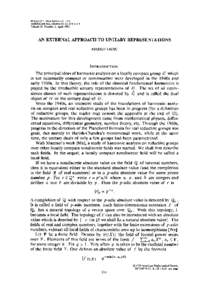 BULLETIN (New Series) OF THE AMERICANMATHEMATICALSOCIETY Volume 28, Number 2, April 1993 AN EXTERNAL APPROACH TO UNITARY REPRESENTATIONS MARKO TADIC