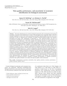 J. N. Am. Benthol. Soc., 2008, 27(4):906–919 Ó 2008 by The North American Benthological Society DOI: Published online: 28 OctoberData quality, performance, and uncertainty in taxonomic