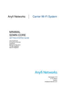 Anyfi Networks  Carrier Wi-Fi System MINIMAL SDWN CORE