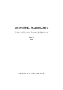 Documenta Mathematica Journal der Deutschen Mathematiker-Vereinigung BandISSNPrint