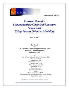 THE LIFELINE GROUP  Construction of a Comprehensive Chemical Exposure Framework Using Person Oriented Modeling