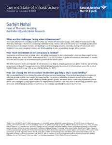 Current State of Infrastructure Recorded on November 8, 2017 Sarbjit Nahal Head of Thematic Investing BofA Merrill Lynch Global Research