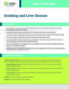 Medicine / Clinical medicine / Health / RTT / Hepatitis / Alcohol abuse / Healthcare-associated infections / Hepatology / Alcoholic liver disease / Alcoholic hepatitis / Alcohol and cancer / Liver disease