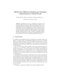 DRAT-trim: Efficient Checking and Trimming Using Expressive Clausal Proofs Nathan Wetzler, Marijn J. H. Heule, and Warren A. Hunt, Jr. ?
