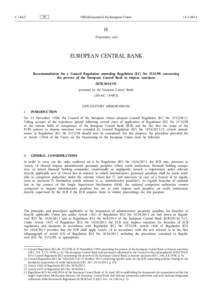 Recommendation for a Council Regulation amending Regulation (EC) No[removed]concerning the powers of the European Central Bank to impose sanctions (ECB[removed]presented by the European Central Bank)