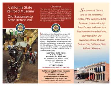 California State Railroad Museum Old Sacramento State Historic Park  Our Mission
