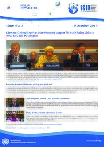 Issue NoOctober 2014 Director General receives overwhelming support for ISID during visits to New York and Washington