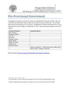 Oregon Legislators and Staff Guide 1843 Meetings (2nd Pre-Provisional): June 27-28, July 5